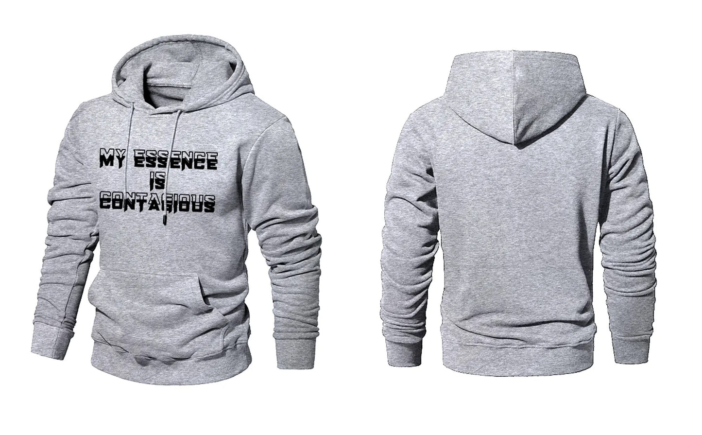 “MY ESSENCE IS CONTAGIOUS” HOODIES
