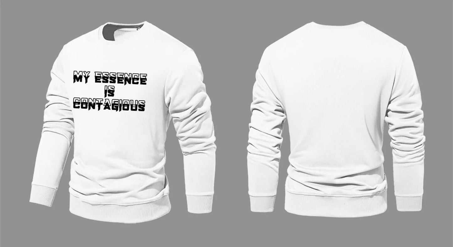 “MY ESSENCE IS CONTAGIOUS” CREWNECK SWEATSHIRT