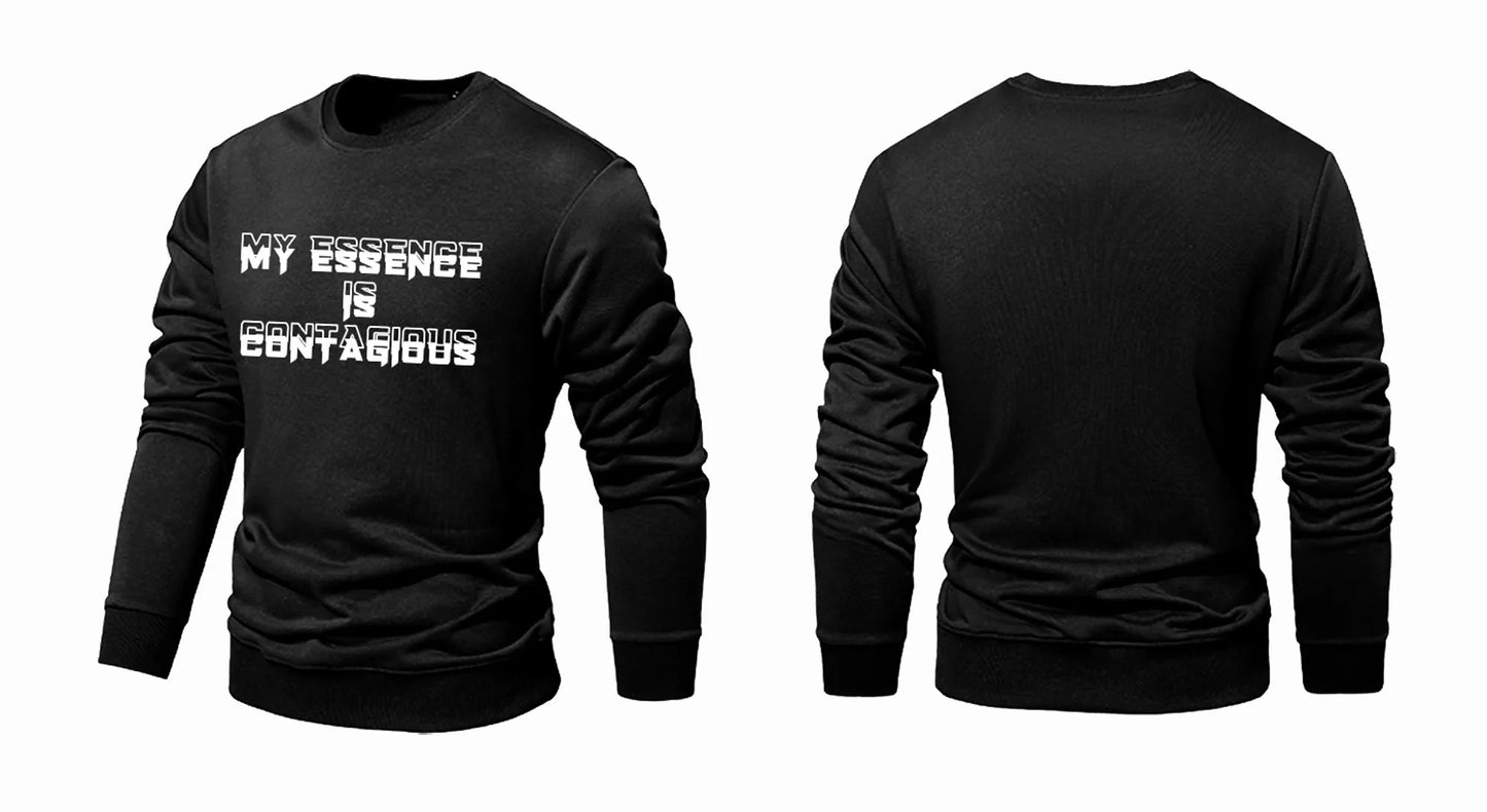 “MY ESSENCE IS CONTAGIOUS” CREWNECK SWEATSHIRT