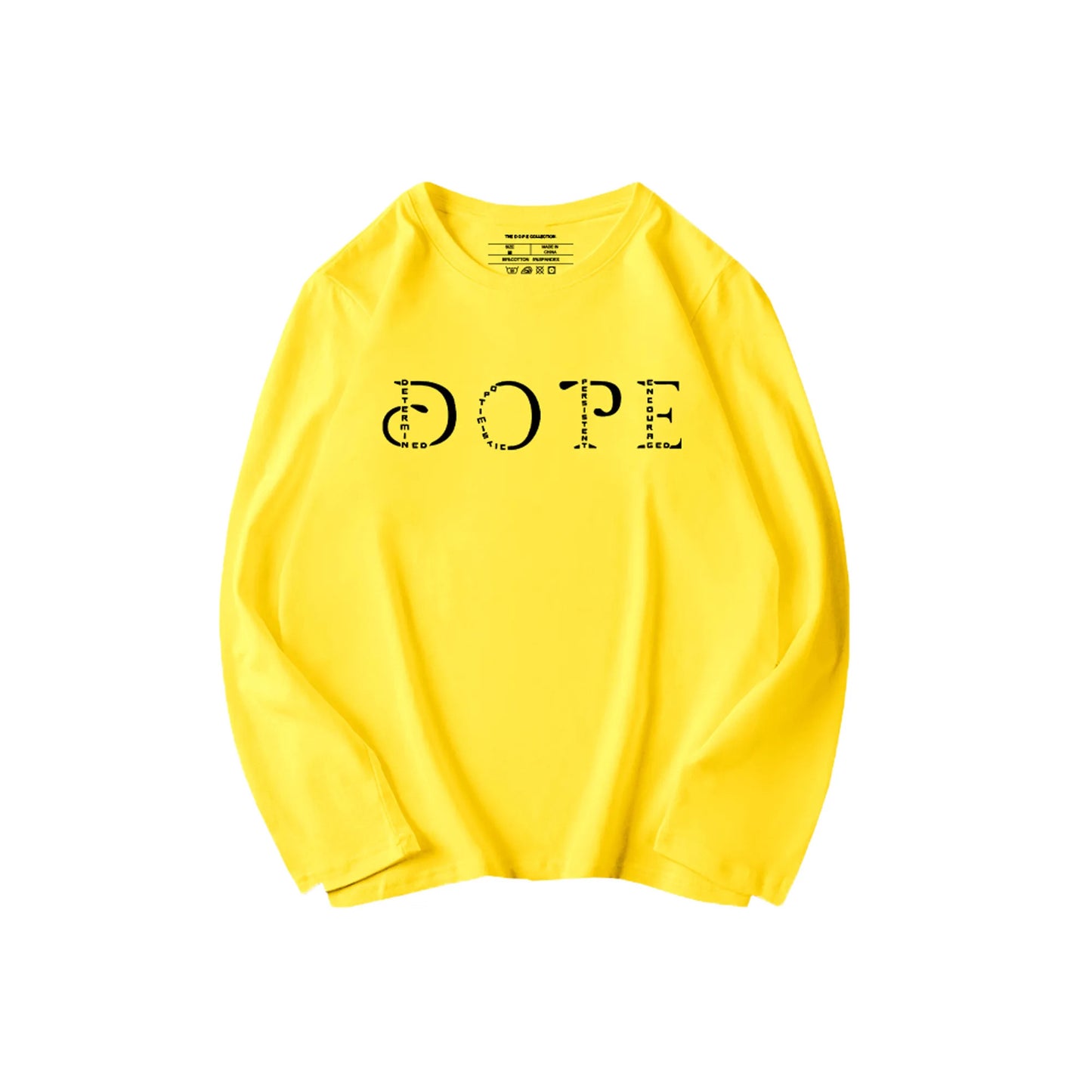 WHAT’S YOUR D.O.P.E LONG SLEEVE TEE SHIRTS