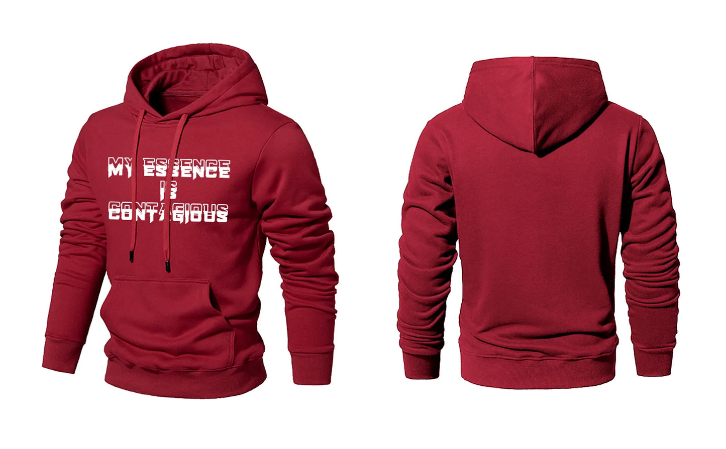 “MY ESSENCE IS CONTAGIOUS”  HOODIES