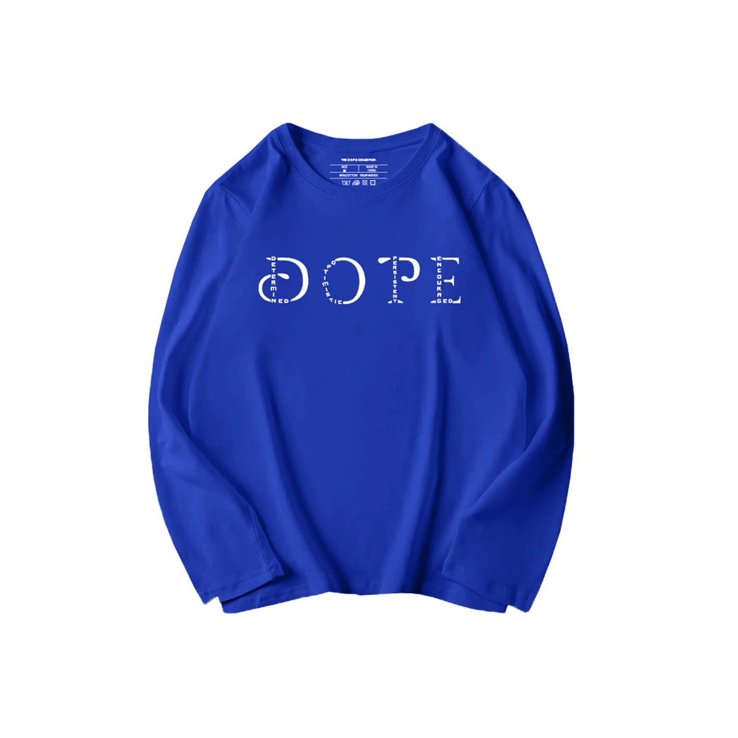 WHAT’S YOUR D.O.P.E LONG SLEEVE TEE SHIRTS