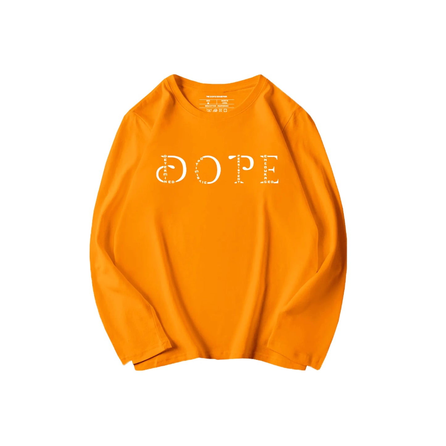 WHAT’S YOUR D.O.P.E LONG SLEEVE TEE SHIRTS