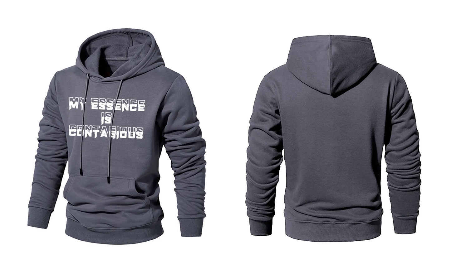 “MY ESSENCE IS CONTAGIOUS”  HOODIES